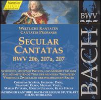 Bach: Secular Cantatas, BWV 206, 207a, 207 von Helmuth Rilling