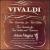 Vivaldi: Concertos & Sonatas for 2 Violins von Music from Aston Magna