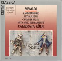 Vivaldi: Chamber Music with Wind Instruments von Camerata Köln