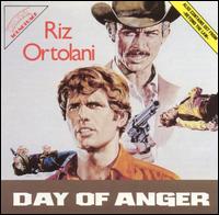 Riz Ortolani: Day of Anger; Beyond the Law (Original Soundtrack) von Riz Ortolani