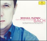 C.P.E. Bach: Sonatas and Rondos von Mikhail Pletnev