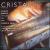 Cristal: Glass Music Through the Ages von Dennis James