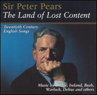The Land of Lost Content: 20th-Century English Songs von Peter Pears