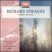 Richard Strauss: Lieder Recital von Simon Keenlyside