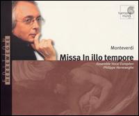Monteverdi: Missa in illo tempore von Philippe Herreweghe
