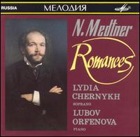 Medtner: Romances von Lydia Chernykh