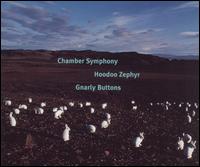 Adams: Chamber Symphony; Hoodoo Zephyr (Highlights); Gnarly Buttons von John Adams