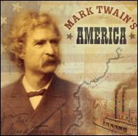 Mark Twain's America von Various Artists