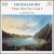 Mendelssohn: Piano Trios Nos. 1 & 2 von Gould Piano Trio