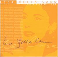 Lieder & Arias von Lisa della Casa