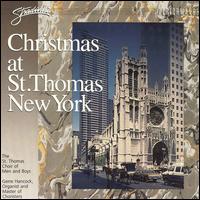 Christmas at St. Thomas New Yorl von St. Thomas Choir of Men and Boys