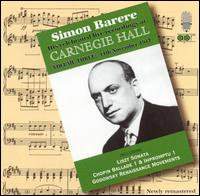 Simon Barere: Live Recordings at Carnegie Hall, Vol. 3 von Simon Barere