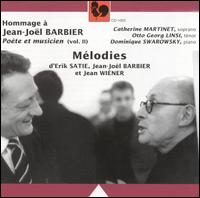 Mélodies de Satie, Barbier, et Wiener von Various Artists