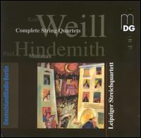 Weill: String Quartets; Hindemith: Minimax von Leipziger Streichquartett