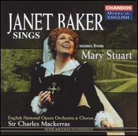 Janet Baker Sings Scenes from 'Mary Stuart' von Janet Baker