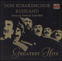 Choir of the Don Cossacks Russia: Greatest Hits von Don Cossack Chorus