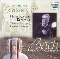 Bach: Cantatas, Vol. 7 von Hans-Joachim Rotzsch