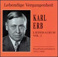 Karl Erb Liederalbum, Vol. 2 von Karl Erb