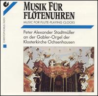 Music for Flute-Playing Clocks von Various Artists