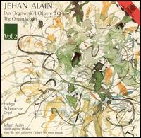 Jehan Alain: The Organ Works, Vol. 2 von Helga Schauerte