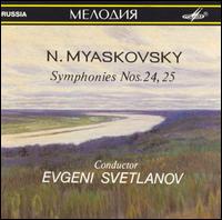 Myaskovsky: Symphonies Nos. 24 & 25 von Evgeny Svetlanov