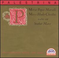 Palestrina: Missa Papae Marelli; Missa Hodie Christus natus est; Stabat Mater von Various Artists