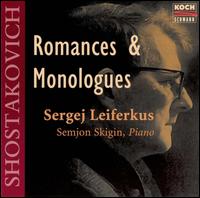 Shostakovich: Romances & Monologues von Sergei Leiferkus