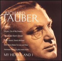Richard Tauber: My Heart and I von Richard Tauber