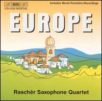 Europe von Raschèr Saxophone Quartet