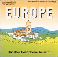 Europe von Raschèr Saxophone Quartet