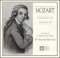 Mozart: Divertimento, K131; Cassation, K99 von Neville Marriner