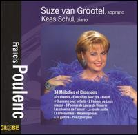 Poulenc: 34 Melodies et Chansons von Suze van Grootel