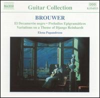 Brouwer: Guitar Music, Vol. 2 von Elena Papandreou