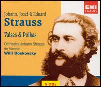 Johann, Josef & Eduard Strauss: Valses & Polkas, Vols. 1 & 2 von Willi Boskovsky