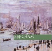 French Masterworks von Thomas Beecham