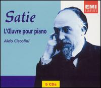 Satie: L'Oeuvre pour piano, Vols. 1 & 2 von Aldo Ciccolini