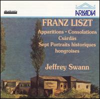 Liszt: Apparitions; Consolations von Jeffrey Swann