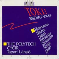 Toki!: New Male Voices von Polytech Choir