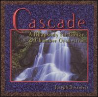 Cascade: A Rhapsody for Guitar & Chamber Ensemble von Joseph Breznikar