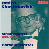 Shostakovich: String Quartets Nos. 14 & 15 von Borodin Quartet