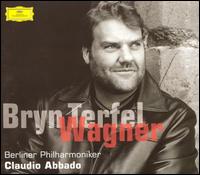Bryn Terfel Sings Wagner Arias von Bryn Terfel