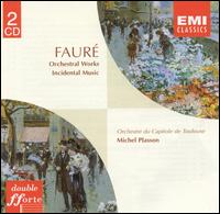 Fauré: Orchestral Works; Incidental Music von Michel Plasson