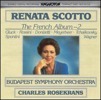 Renata Scotto: The French Album, Vol. 2 von Renata Scotto