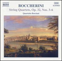Boccherini: String Quartets, Op. 32, Nos. 3-6 von Paolo Borciani Quartet
