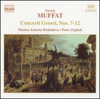 Muffat: Concerti Grossi, Nos. 7-12 von Various Artists