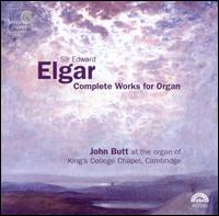 Elgar: Complete Works for Organ von John Butt