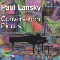 Paul Lansky: Conversation Pieces von Paul Lansky