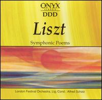 Liszt: Symphonic Poems von Alfred Scholz