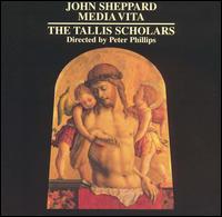 John Sheppard: Media Vita von The Tallis Scholars