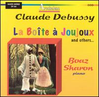 Claude Debussy: La boîte à joujoux; Prélude à l'après-midi d'un faune; etc. von Boaz Sharon